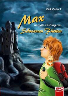 Buch-Cover Max und die Festung des Schwarzen Fürsten